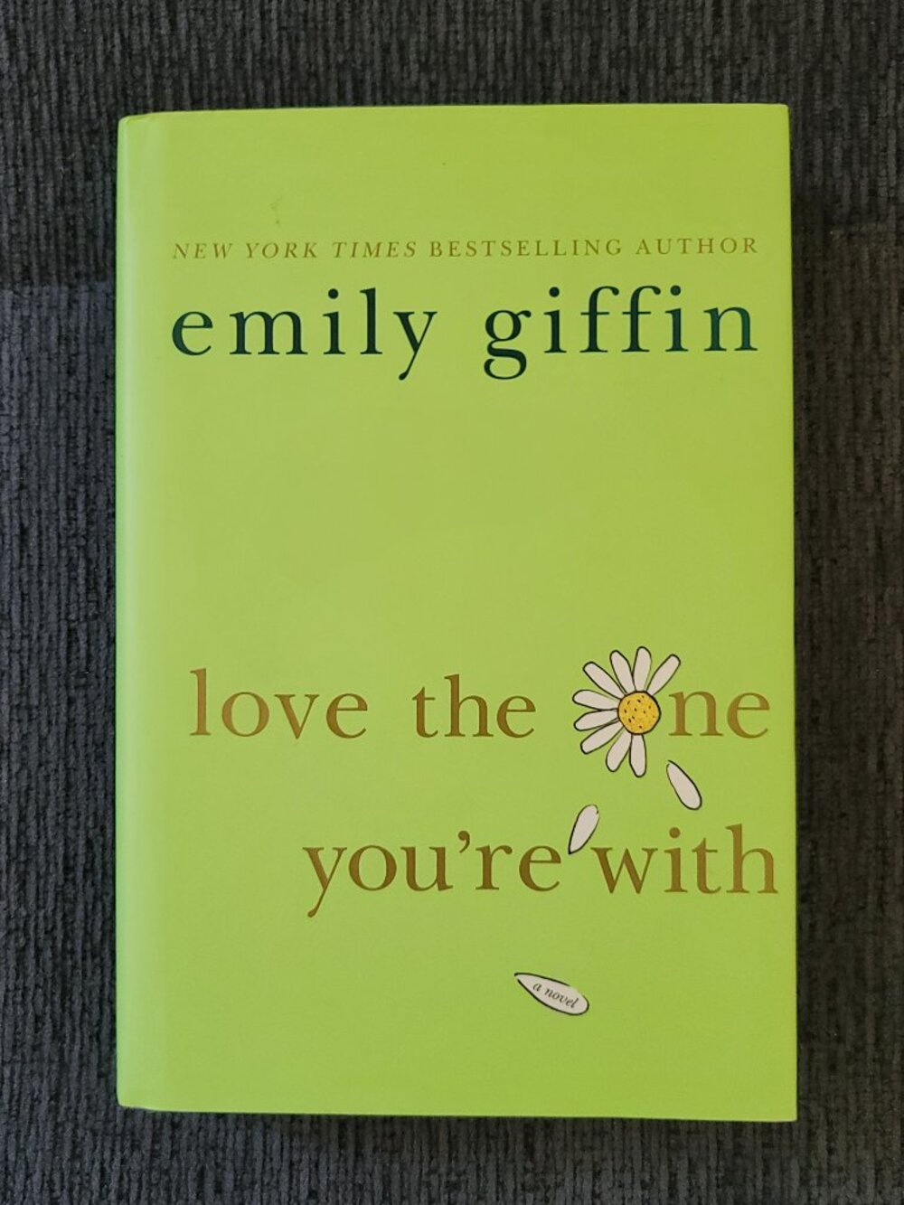 #788 5/$10 Love The One You're With Book Emily Giffin